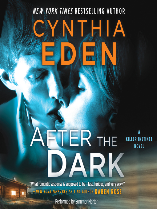 Title details for After the Dark by Cynthia Eden - Available